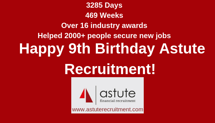 Happy 9th Birthday Astute Recruitment!