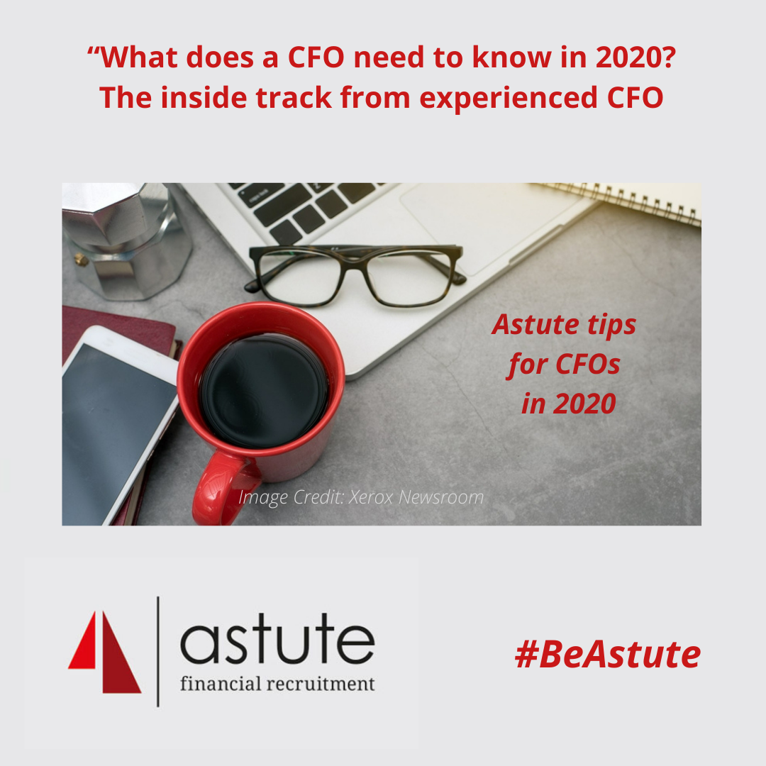 “What a CFO needs to know in 2020? The inside track from experienced CFO, John Hepworth.”